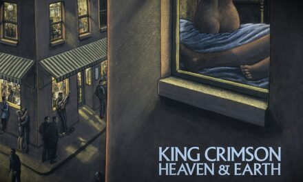 King Crimson: 5 éves a Heaven and Earth box