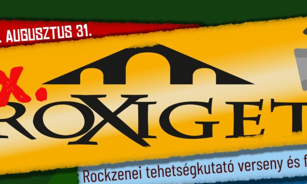 „ÖRÖM A ZENE” – XX. ROXIGET
