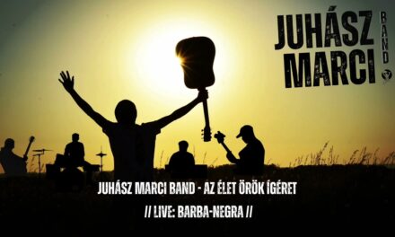 Juhász Marci Band – Az élet örök ígéret (Live: Barba Negra)