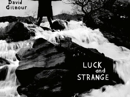 David Gilmour – Luck and Strange