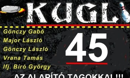 Kugli 45 nagykoncert – Utoljára együtt az alapítók