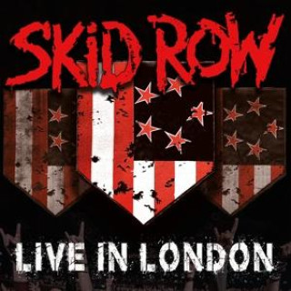 Skid Row : Live In London CD/DVD