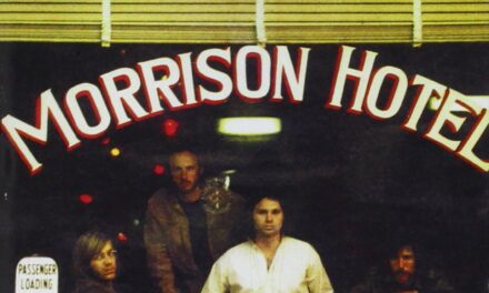The Doors – Leégett a Morrison Hotel