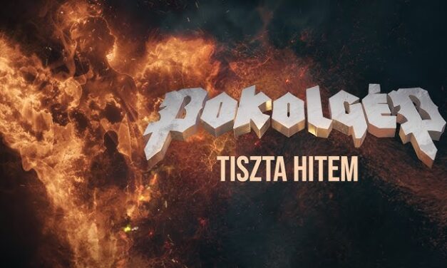 Pokolgép – Tiszta hitem (szöveges videó – 2024.)