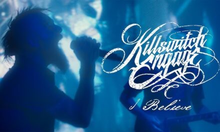 Killswitch Engage – I Believe