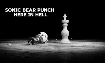 Sonic Bear Punch – Here in hell