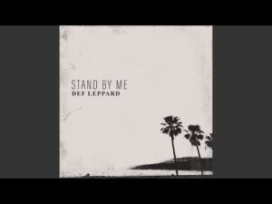 Def Leppard-Stand By Me