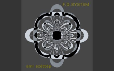 F.O.System – Ami széttép