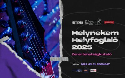 Helynekem Helyfoglaló 2025. – Zenei tehetségkutató Miskolcon