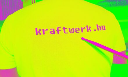 Kraftwerk újragondolás magyarul – 2. rész
