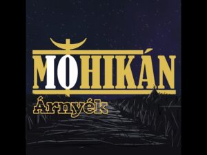 MOHIKÁN – Árnyék