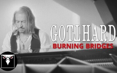 GOTTHARD – Burning Bridges