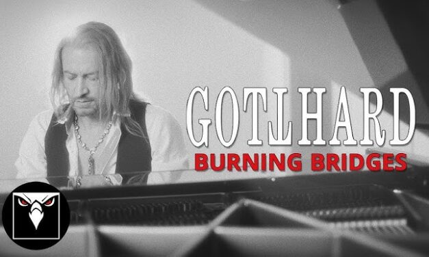 GOTTHARD – Burning Bridges
