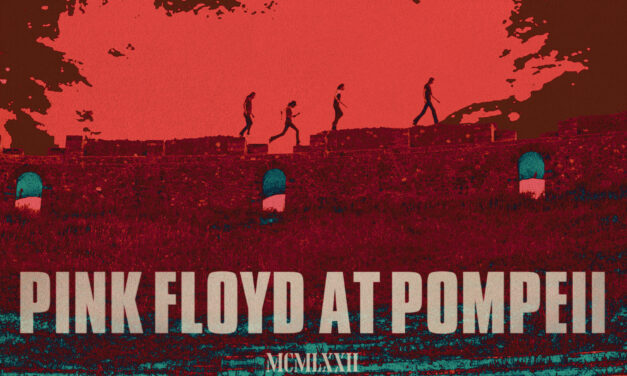 Pink Floyd At Pompeii – MCMLXXII (1972/2025)