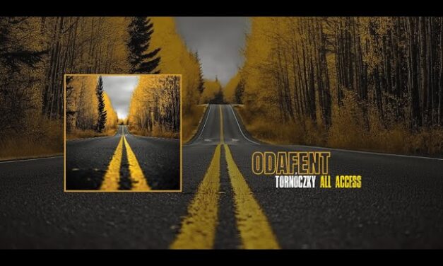 TORNÓCZKY ALL ACCESS – ODAFENT