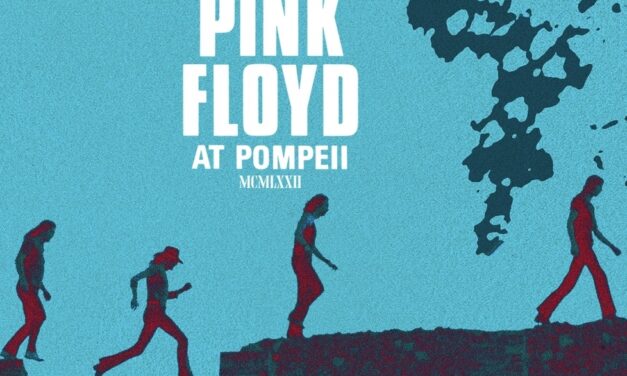 Pink Floyd at Pompeii – MCMLXXII, avagy a tulajdonosváltás diszkrét bája