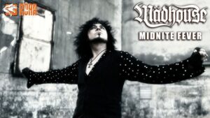 MÄDHOUSE – „Midnite Fever”