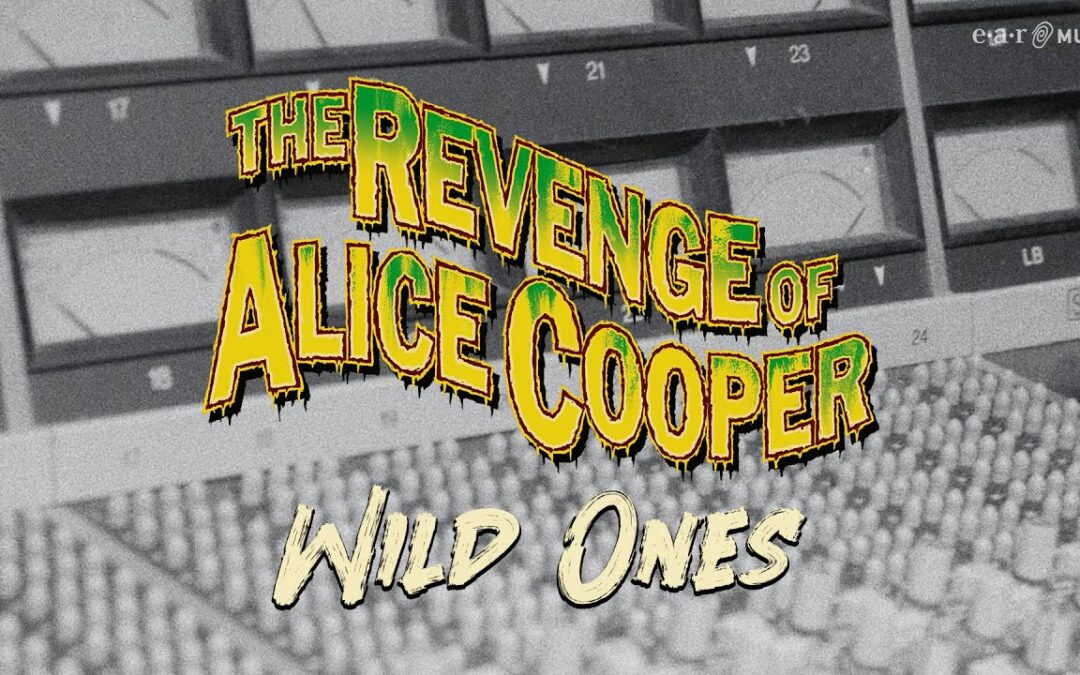 The Original Alice Cooper Group – Wild Ones