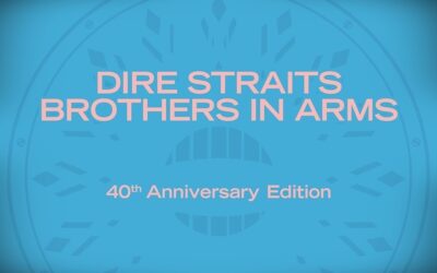 Dire Straits: Brothers In Arms – 40th Anniversary Edition