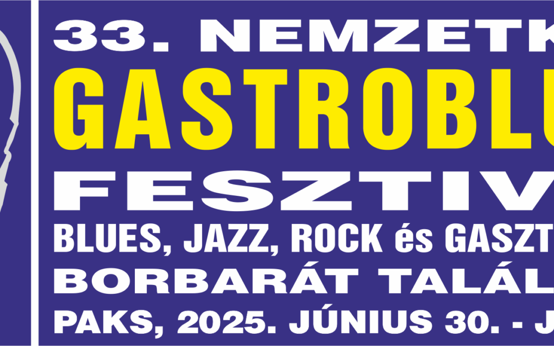 Füst, bor és dobverők – jön a 33. Gastroblues Fesztivál