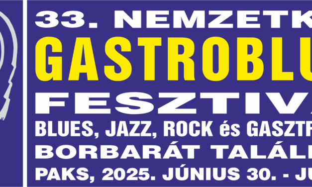 Füst, bor és dobverők – jön a 33. Gastroblues Fesztivál