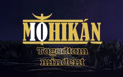 MOHIKÁN – Tagadtam mindent (Official Single)