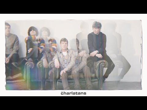The Charlatans – We Are Love