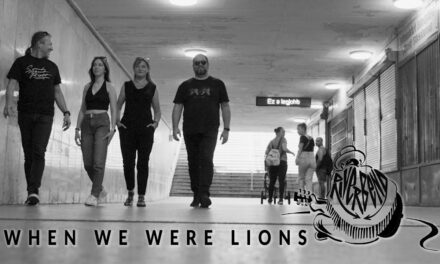 Riverbend – When we were lions