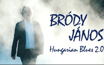 Bródy János – Hungarian Blues 2.0