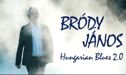 Bródy János – Hungarian Blues 2.0