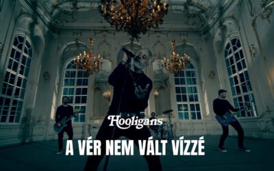 HOOLIGANS • A VÉR NEM VÁLT VÍZZÉ
