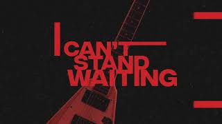 MICHAEL SCHENKER GROUP – I CAN’T STAND WAITING
