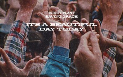 Robert Plant – It’s a Beautiful Day Today