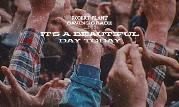 Robert Plant – It’s a Beautiful Day Today