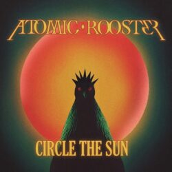 Atomic Rooster Circle the Sun