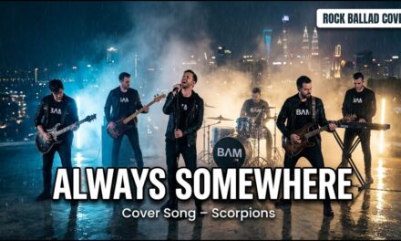 Always Somewhere – Scorpions (Pop Rock Ballad Cover by BAM)