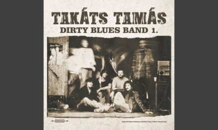 Takáts Tamás Dirty Blues Band I.  