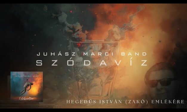 Juhász Marci Band – Szódavíz