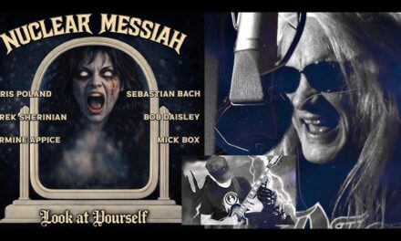 Nuclear Messiah feat. Chris Poland & Sebastian Bach – Look At Yourself