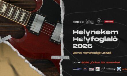 Helynekem Helyfoglaló 2026. – Zenei tehetségkutató Miskolcon