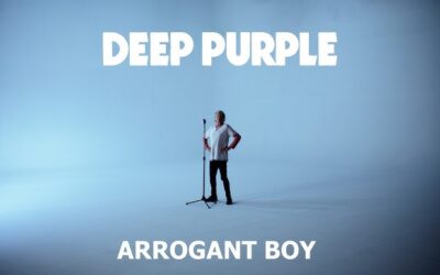 DEEP PURPLE – ARROGANT BOY