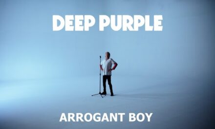 DEEP PURPLE – ARROGANT BOY