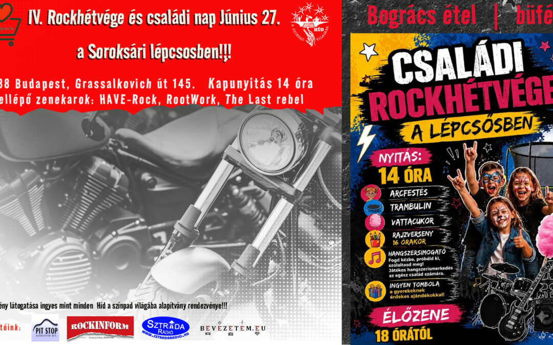 INGYENES ROCKHÉTVÉGE ÉS CSALÁDI NAP SOROKSÁRON JÚNIUS 27-ÉN!