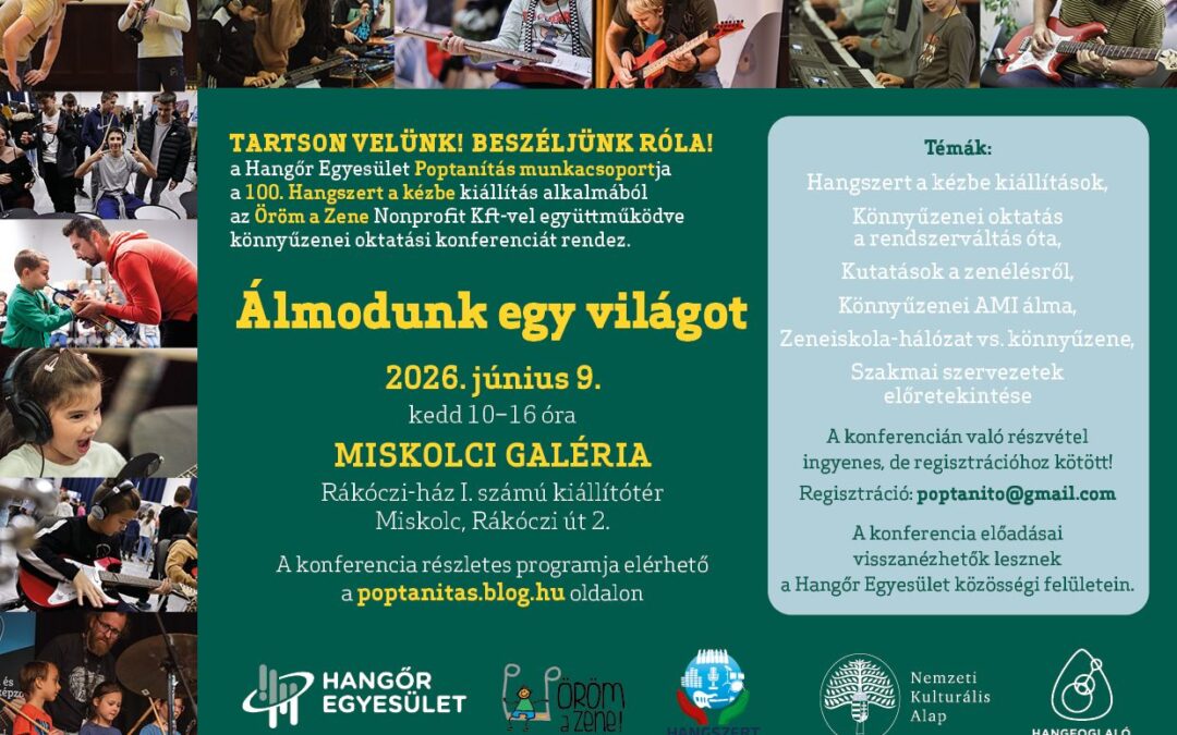 100. Hangszert a kézbe Miskolcon!