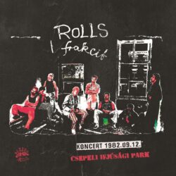 Boltokban a Rolls Frakció egyetlen hivatalos koncertalbuma! Rolls_Front
