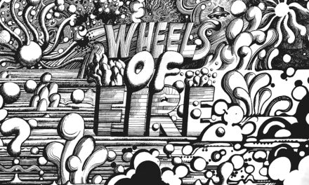 Cream: Wheels Of Fire – Super Deluxe Edition
