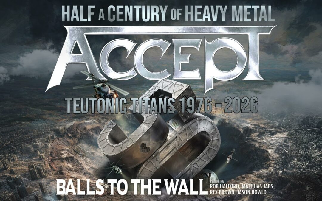 ACCEPT ft. Rob Halford, Matthias Jabs, Rex Brown, Jason Bowld – Balls To The Wall (Static Video)