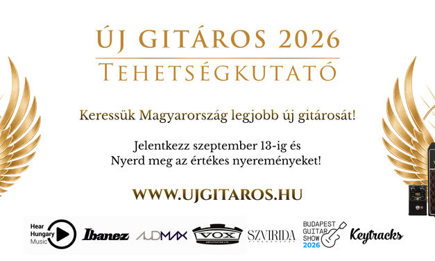 Már lehet jelentkezni az ÚJ GITÁROS 2026 tehetségkutatóra!
