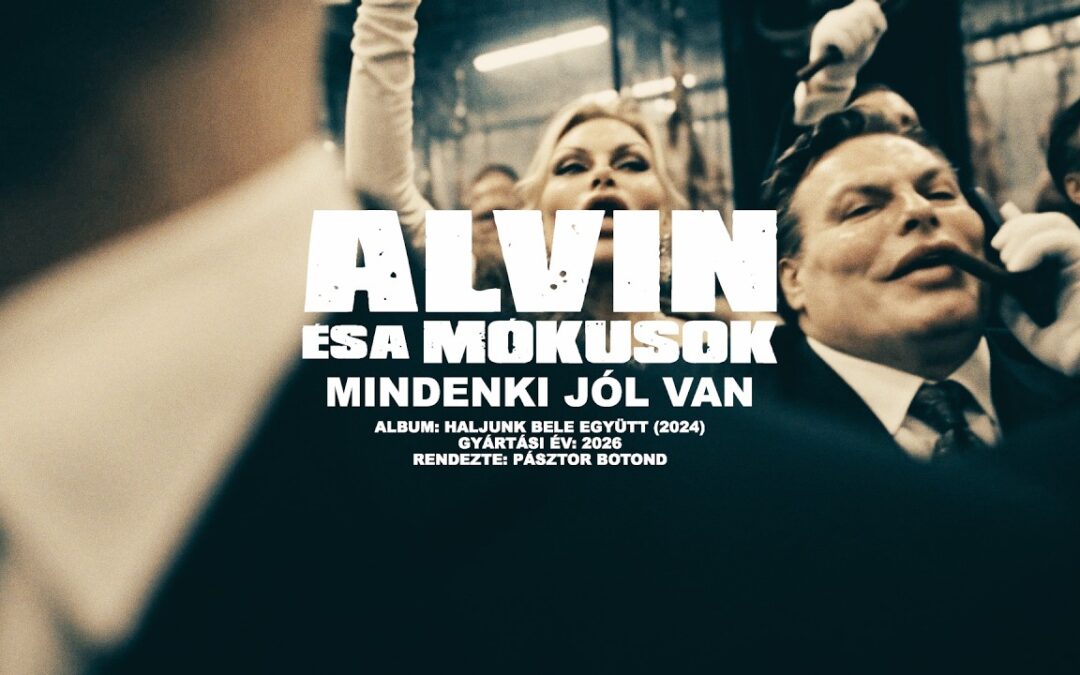 ALVIN ÉS A MÓKUSOK: MINDENKI JÓL VAN • OFFICIAL VIDEO • 2026 • (18+)