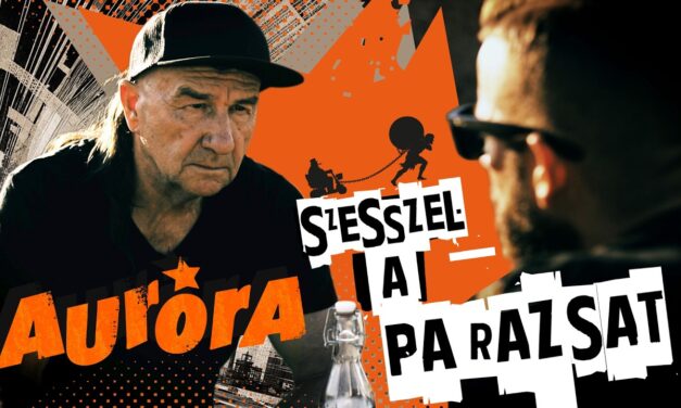  Aurora – Szesszel a parazsat